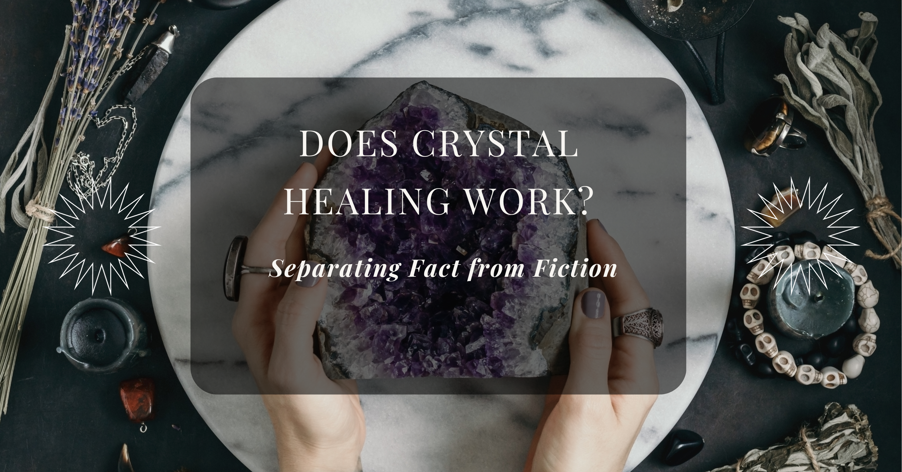 Does Crystal Healing work?